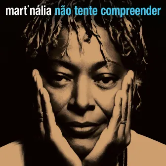 Não tente compreender by Mart'nália