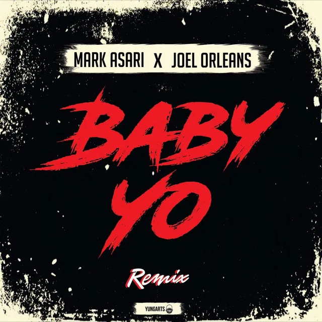 Baby Yo - Remix