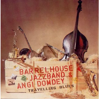 Travelling Blues by Barrelhouse Jazzband