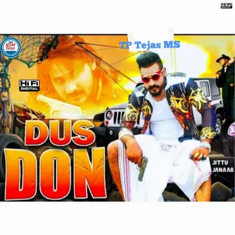 DUS DON by Tp Tejas Ms