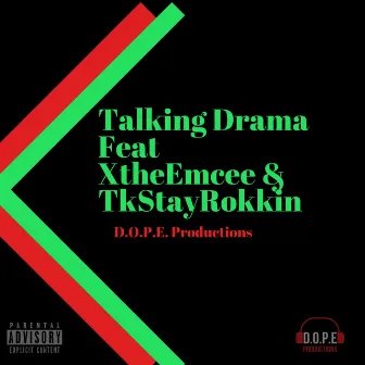 Talking Drama by Zyon