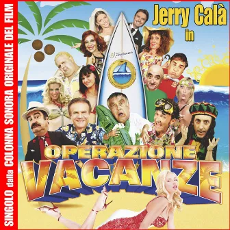 Operazione Vacanze by Jerry Calà