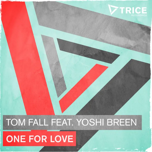 One For Love - Tom Fall Remode Radio Edit