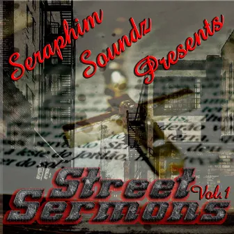 Street Sermons, Vol. 1 by Bobby Blaze