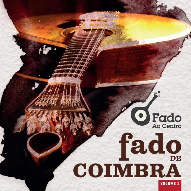 Fado de Coimbra, Vol. 1