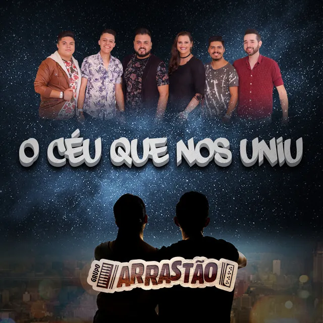 O Céu Que nos Uniu