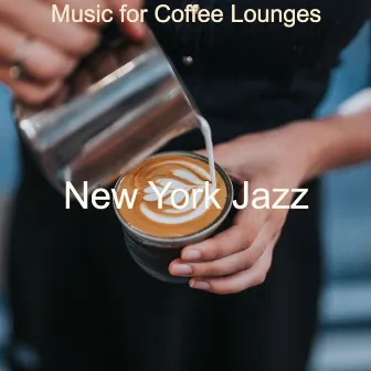 Music for Coffee Lounges by Unknown Artist