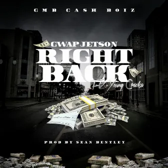 Right Back by Gwap Jetson