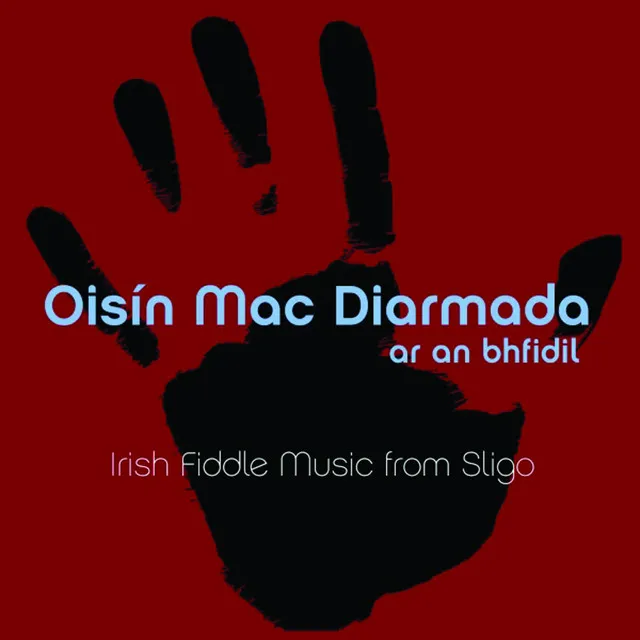 Ar An Bhfidil (On the Fiddle): Irish Fiddle Music from Sligo