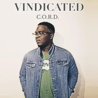 Vindicated by C.O.R.D