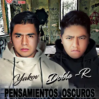 Pensamientos Oscuros by Doble R