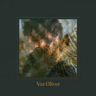 Vaz Oliver by Vaz Oliver