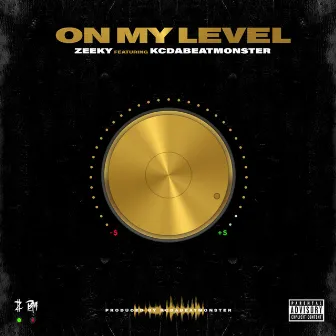 On My Level by Zeeky