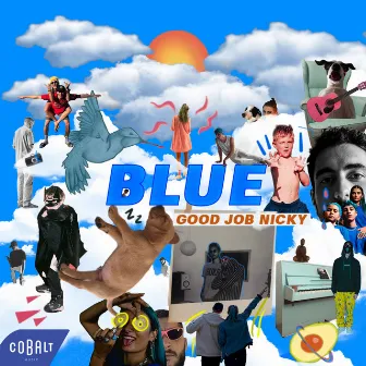 BLUE by good job nicky