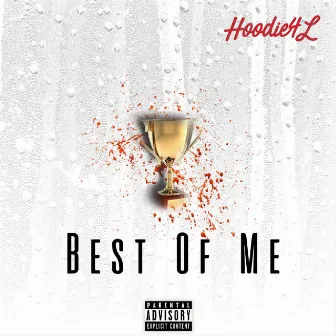 Best of Me by Hoodie4l