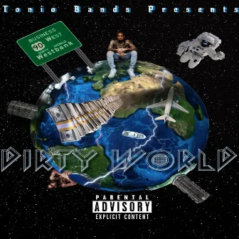 Dirty World by tonio bands