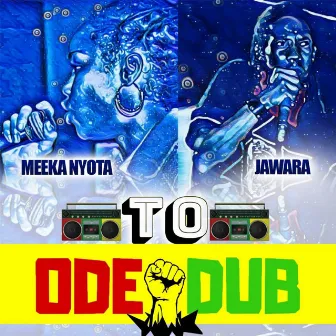 Ode To Dub by Jawara