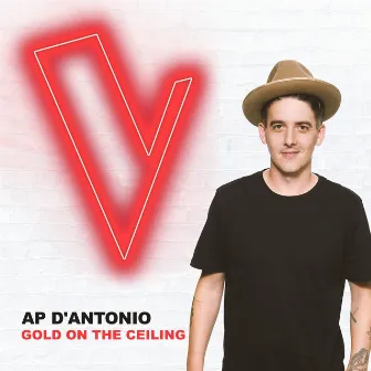 Gold On the Ceiling (The Voice Australia 2018 Performance / Live) by AP D'Antonio