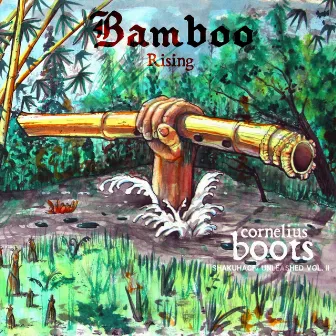 Bamboo Rising (Shakuhachi Unleashed, Vol. II) by Cornelius Boots