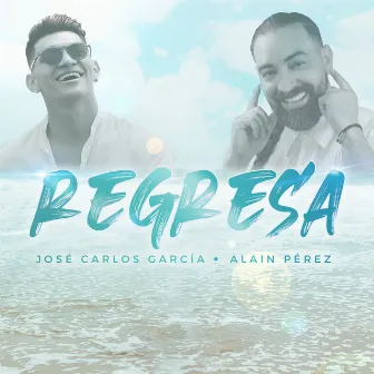 Regresa by Jose Carlos Garcia