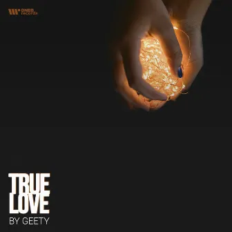 True Love by Geety