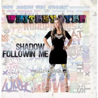 Shadow Followin Me by Unknown Artist