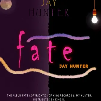 Fate by Jay Hunter