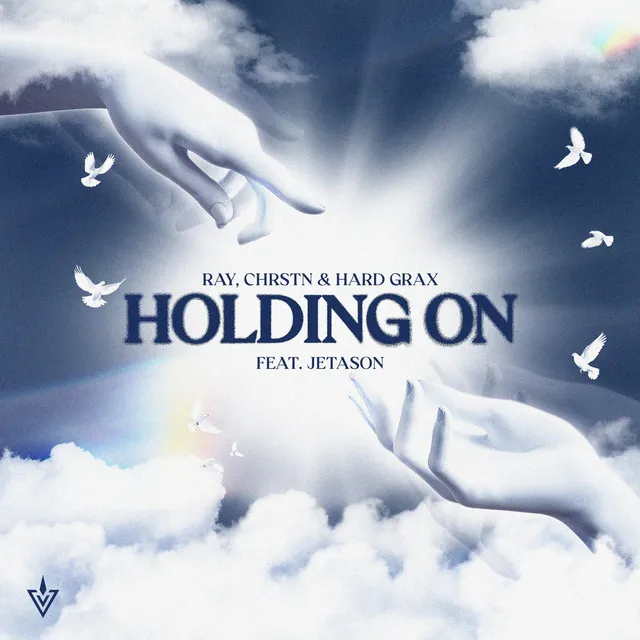 Holding On