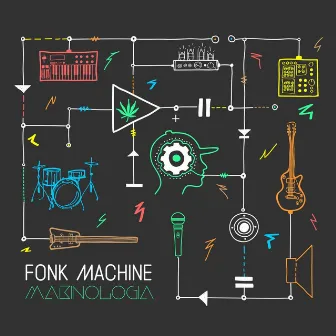 Makinologia by Fonk Machine