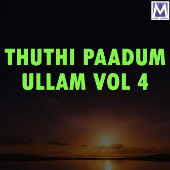 Thuthi Paadum Ullam Vol 4 by Albert Solomon