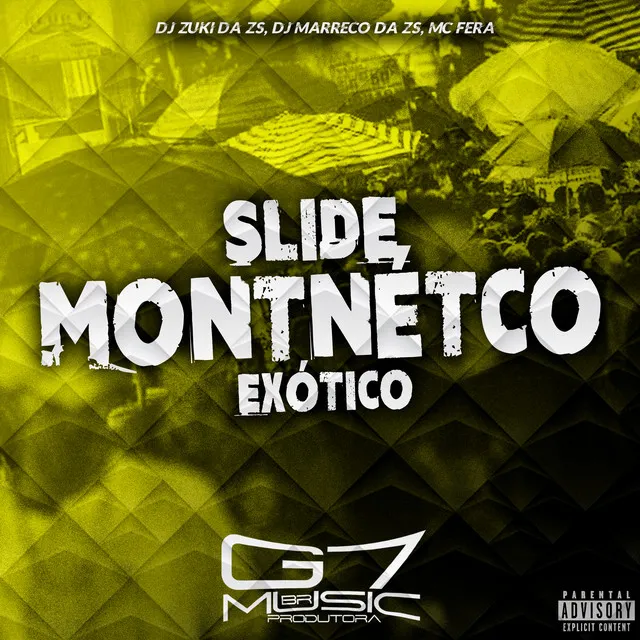 Slide Montnétco Exótico