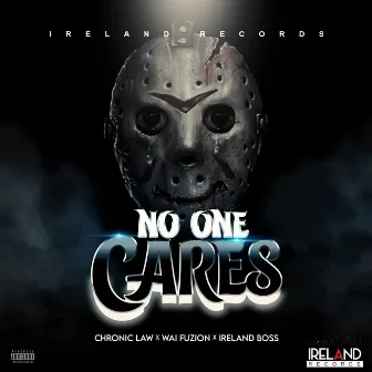 No One Cares by Wai Fuzion