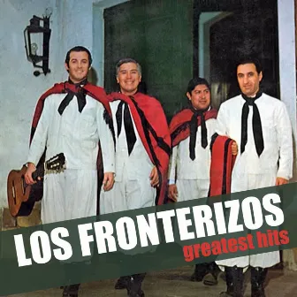 Greatest Hits by Los Fronterizos