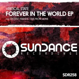 Forever In The World EP by Vertical State