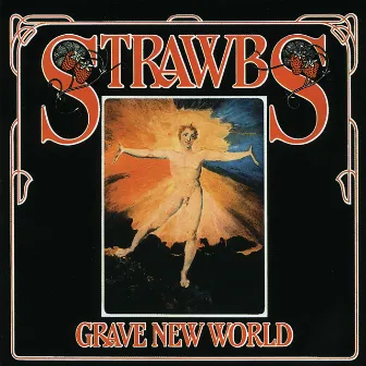 Grave New World by Strawbs