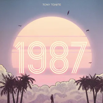 1987 by Tony Tonite