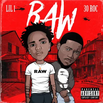 RAW by Lil 1