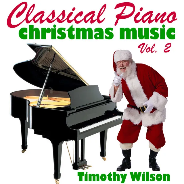 Classical Piano Christmas Music Vol. 2