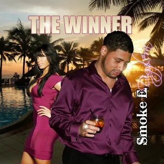 The Winner - Single by Smoke E. Digglera