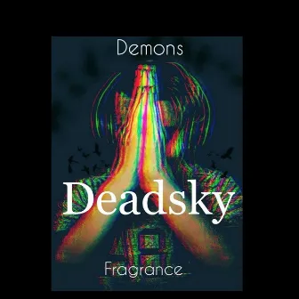 Demons by Deadsky