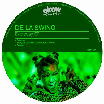 Everyday EP by De La Swing