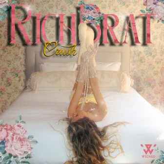 RichBrat by WICKED