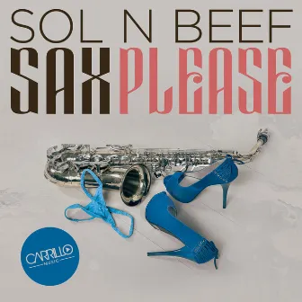 Sax Please by Sol, Beef