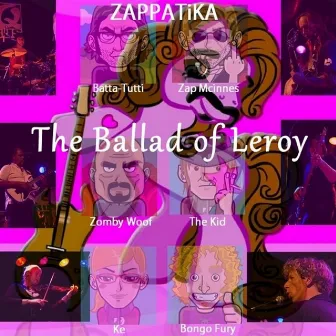 The Ballad of Leroy by Zappatika