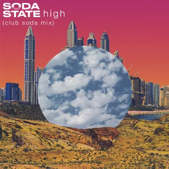 High (Club Soda Mix) by Soda State