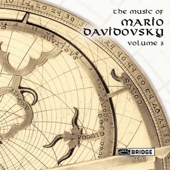 The Music of Mario Davidovsky, Vol. 3 by Mario Davidovsky