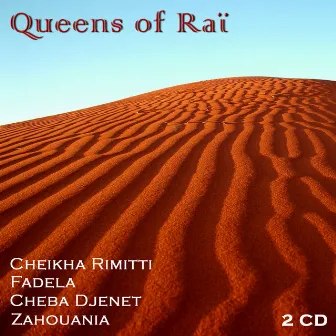 Queens of Raï, Vol 1 of 2 by Cheikha Remitti