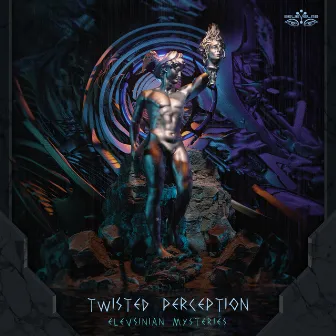 Eleusinians Mysteries by Twisted Perception