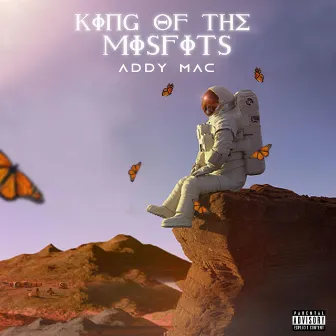 The King Of The Misfits EP by Addy Mac