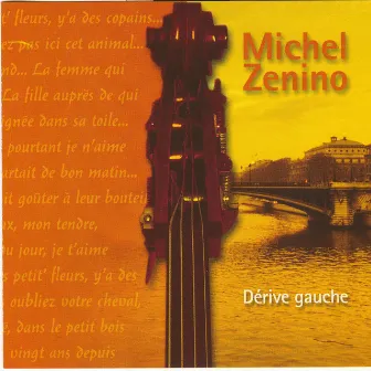 Derive Gauche by Michel Zenino